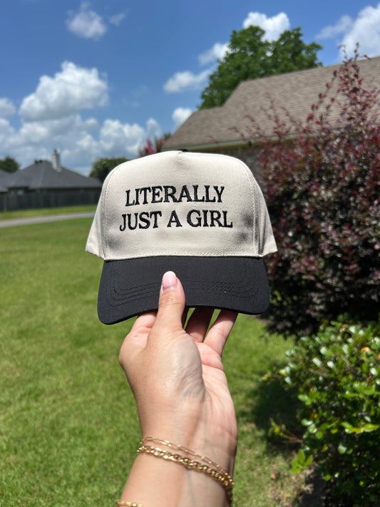 Literally Just A Girl Hat